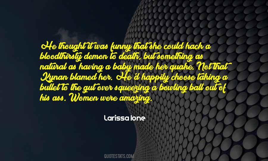 Not Having A Baby Quotes #1291307