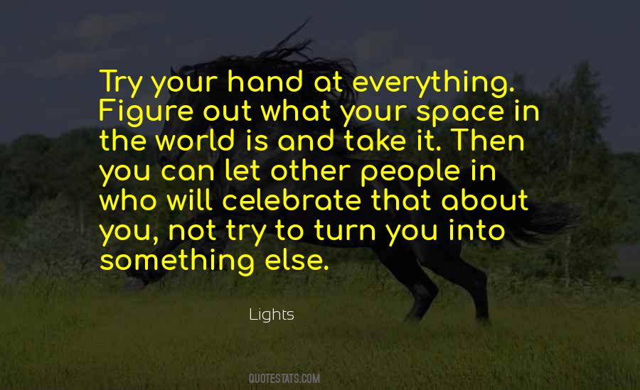 Celebrate Everything Quotes #524461