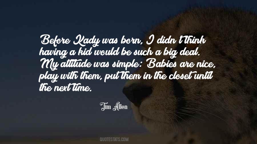 Nice Baby Quotes #1863531