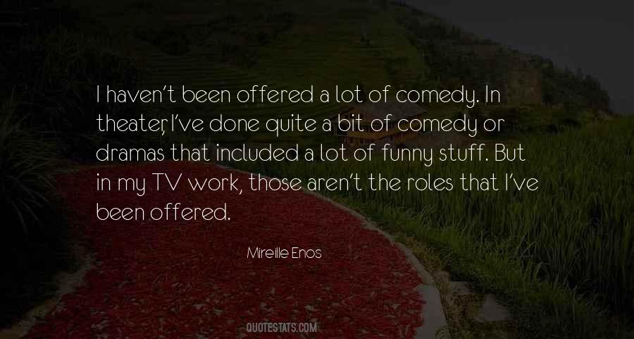 Comedy Tv Quotes #1439684
