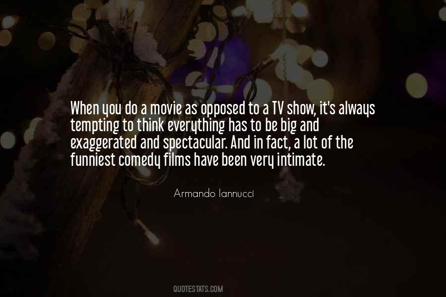 Comedy Tv Quotes #1789526