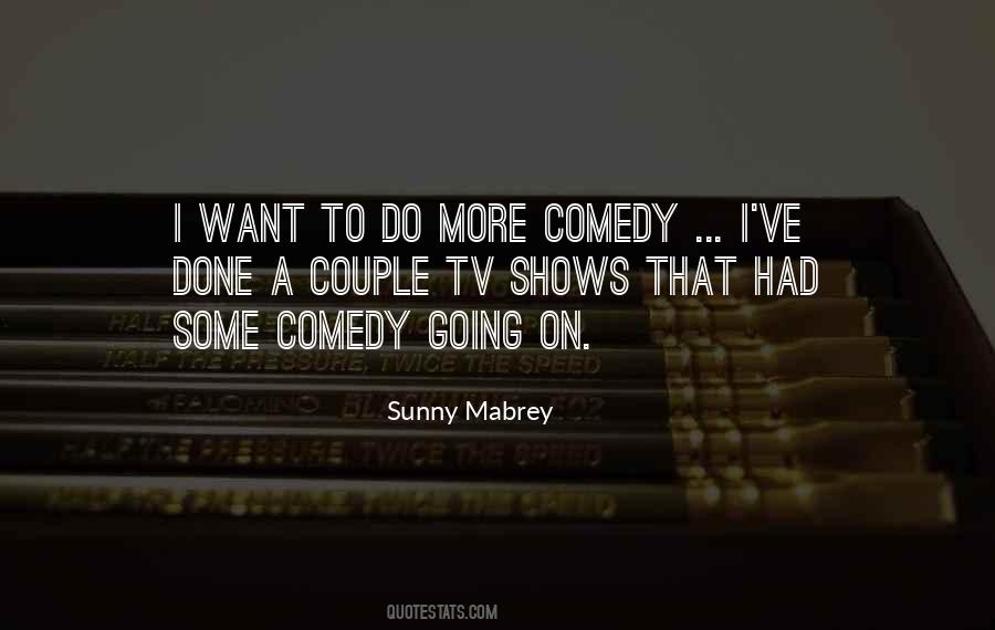 Comedy Tv Quotes #461670