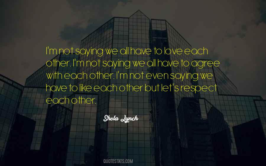 To Love Each Other Quotes #637703