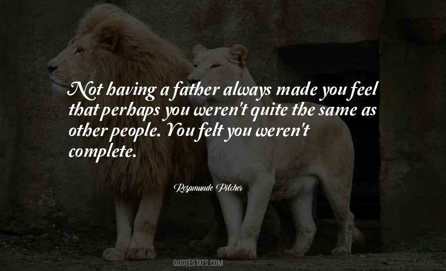 Not Having A Father Quotes #763226