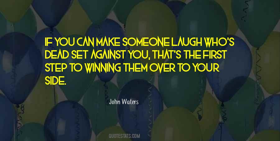 If You Can Make Someone Laugh Quotes #1352567