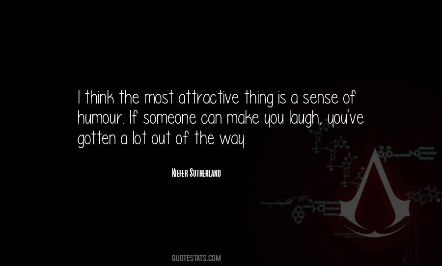 If You Can Make Someone Laugh Quotes #469426