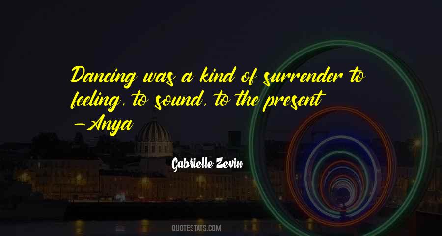 Feeling Dancing Quotes #1234219