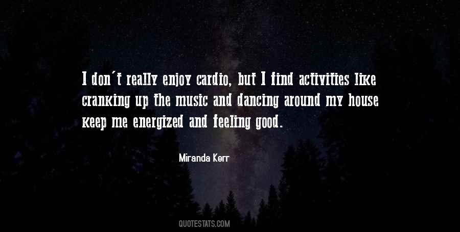 Feeling Dancing Quotes #852640