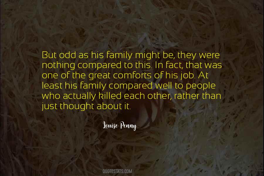 Odd Family Quotes #1707835