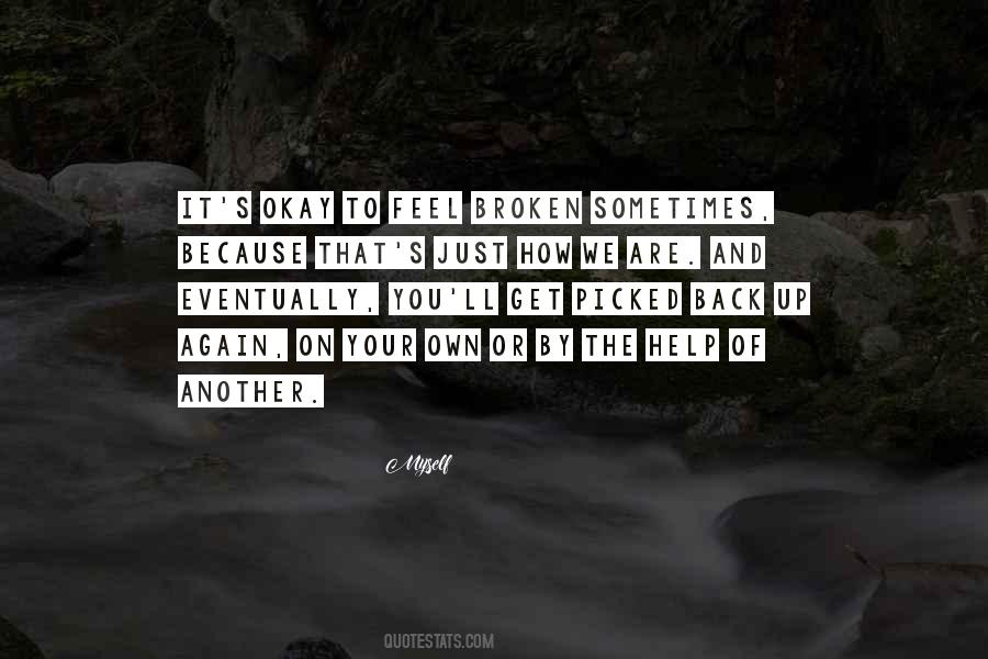 How You Get Back Up Quotes #1534528