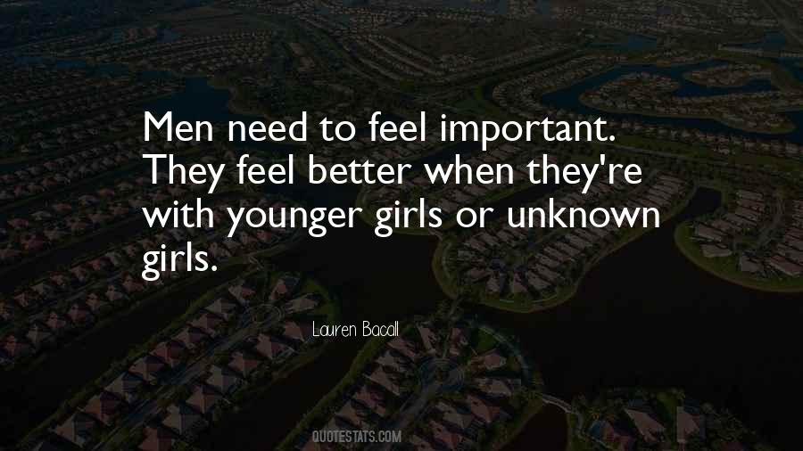 Feel Important Quotes #1671185