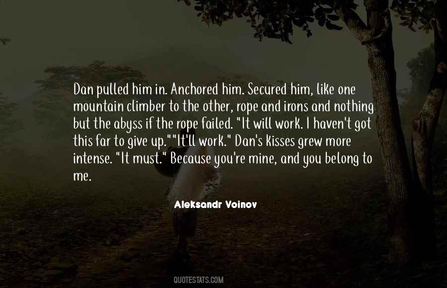 Nothing More To Give Quotes #926032