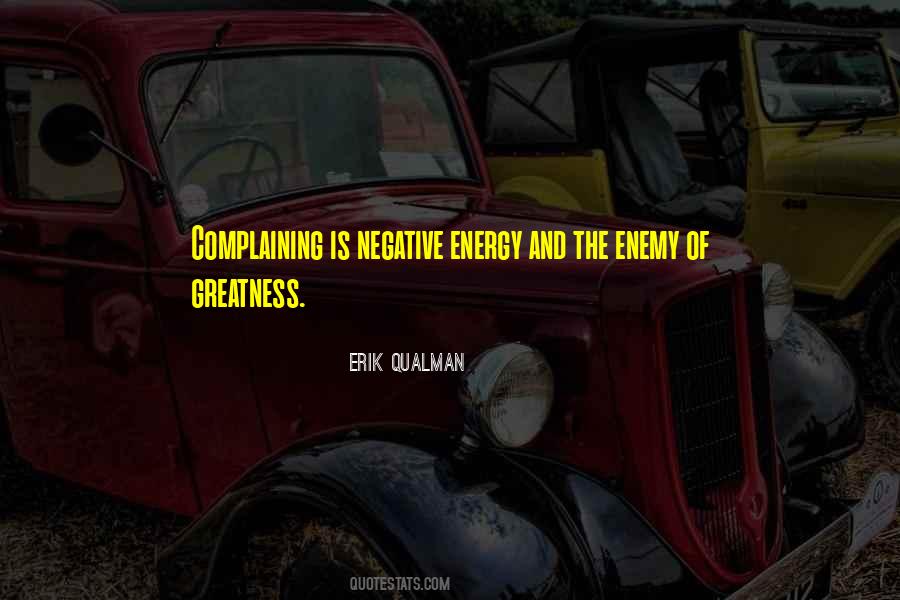 No More Complaining Quotes #178734