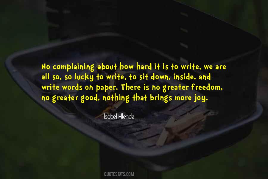 No More Complaining Quotes #775900