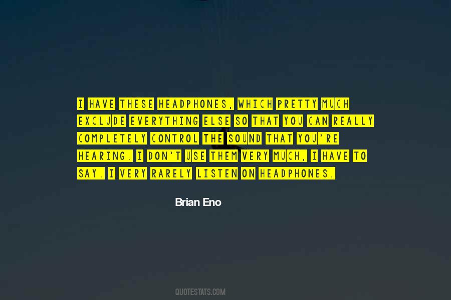 I Have So Much To Say Quotes #569150