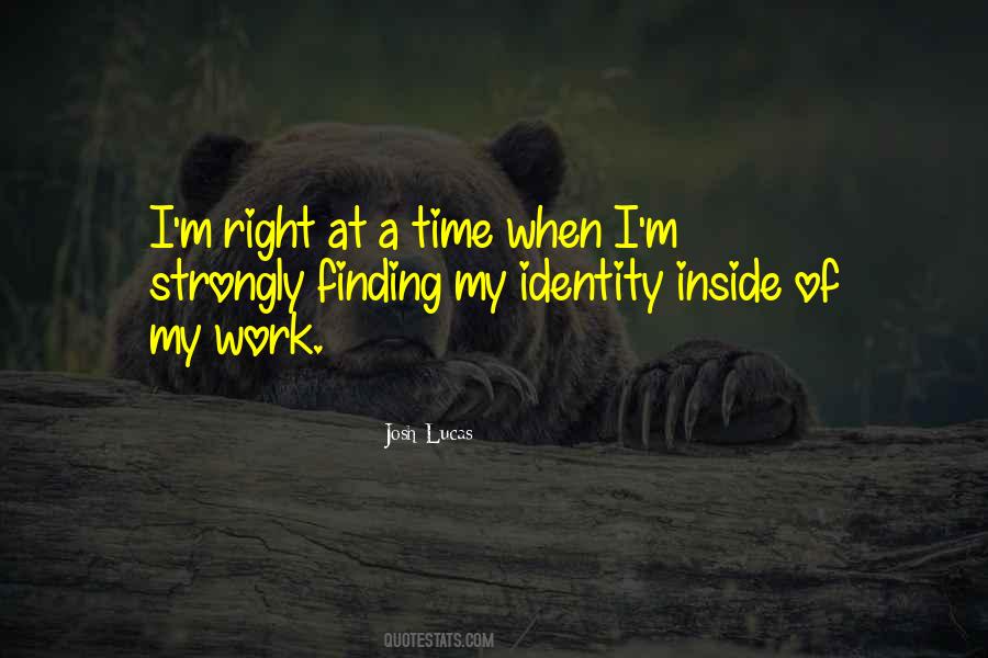 My Identity Quotes #1430884