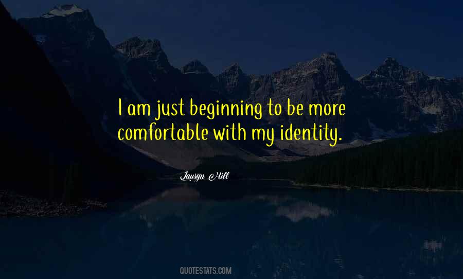 My Identity Quotes #1651820