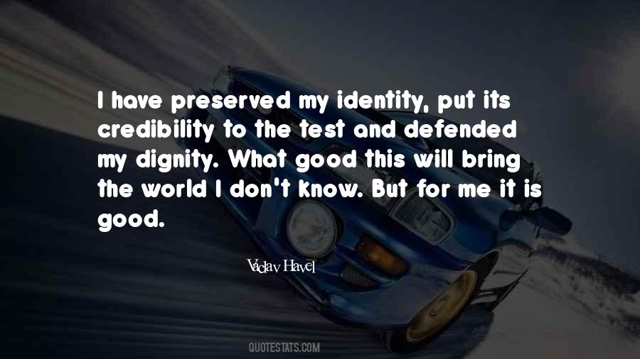 My Identity Quotes #286457
