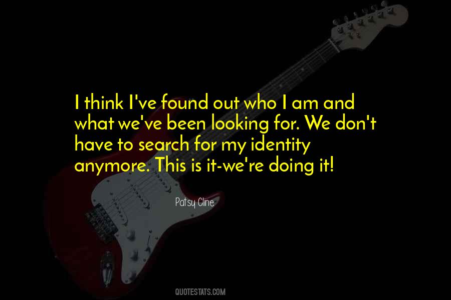 My Identity Quotes #324084