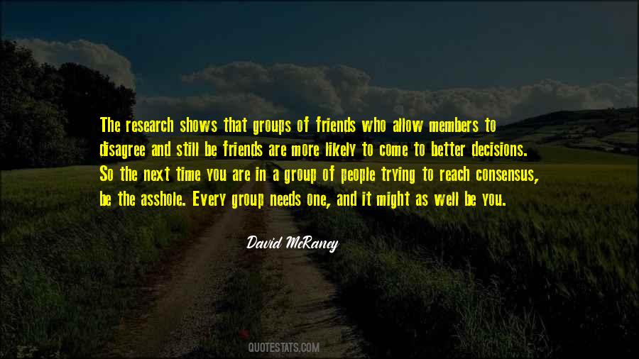 Quotes About Group Decisions #1564850