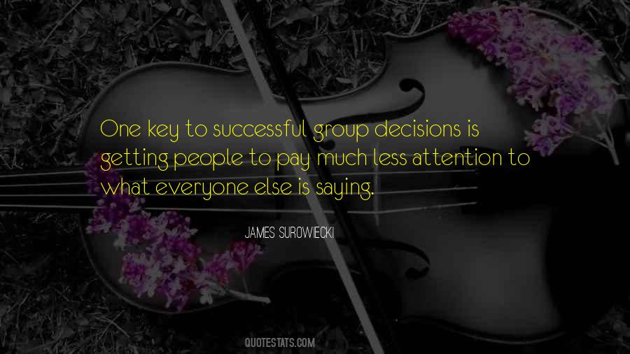 Quotes About Group Decisions #1875102