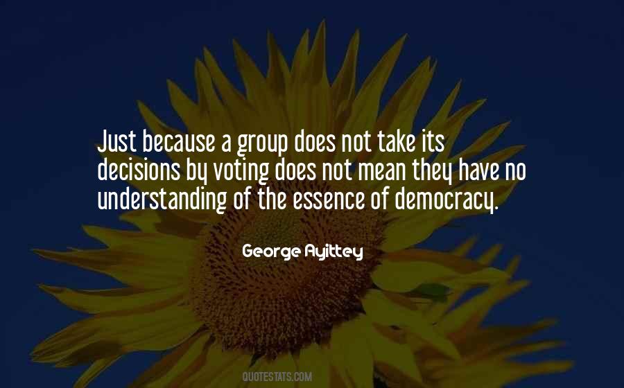 Quotes About Group Decisions #815225