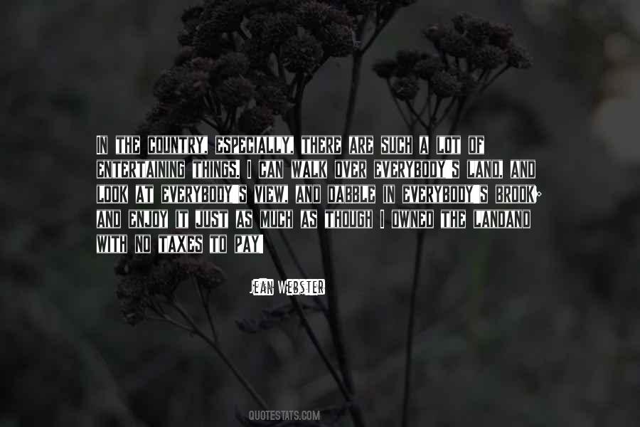 Country Walk Quotes #1543511