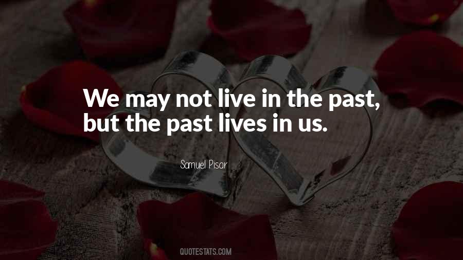 May We Live Quotes #1173400