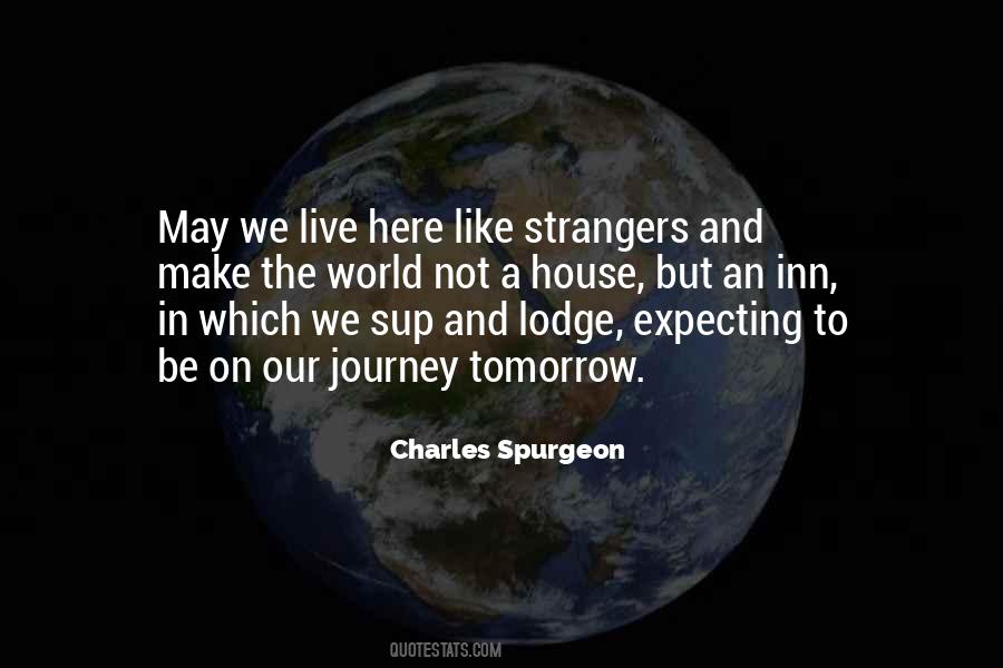 May We Live Quotes #1723170