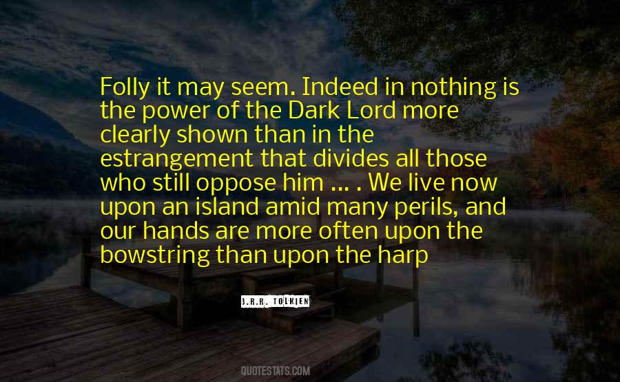 May We Live Quotes #575925