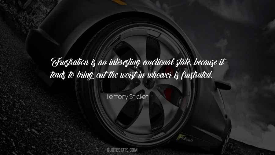 Emotional Frustration Quotes #403114