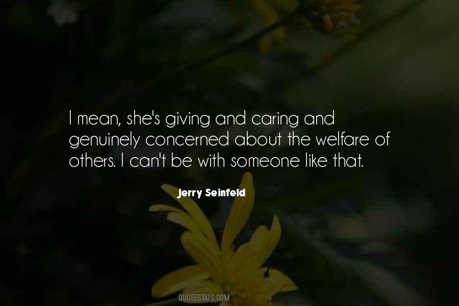 Quotes About Caring Others #1632720