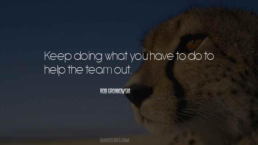 Team Out Quotes #737576