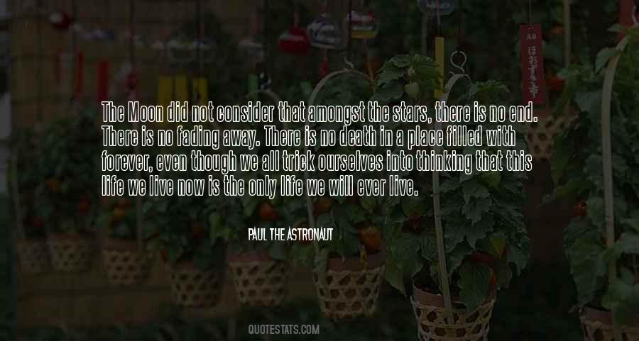 Life Is Not The End Quotes #1485439