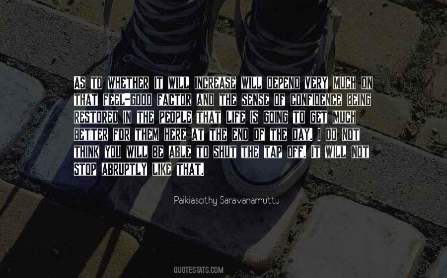 Life Is Not The End Quotes #372037