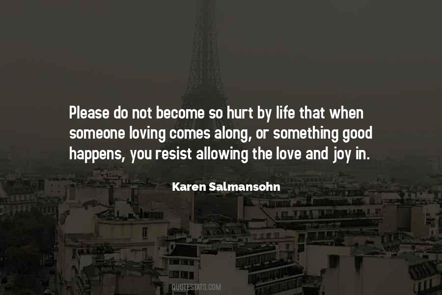 Not Loving Someone Quotes #1069181