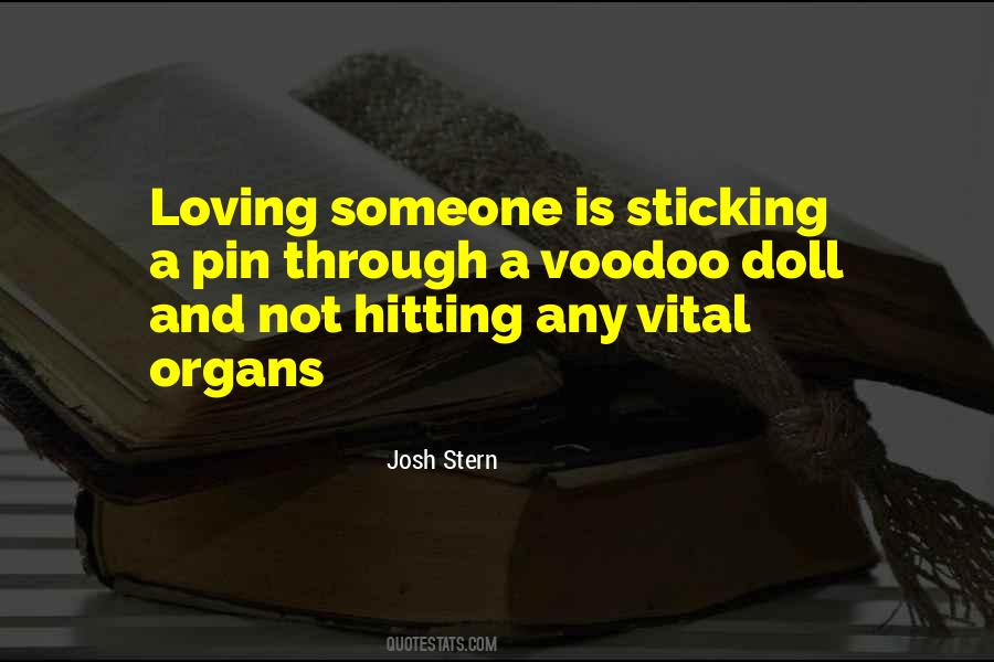 Not Loving Someone Quotes #1584860