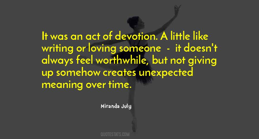 Not Loving Someone Quotes #476190
