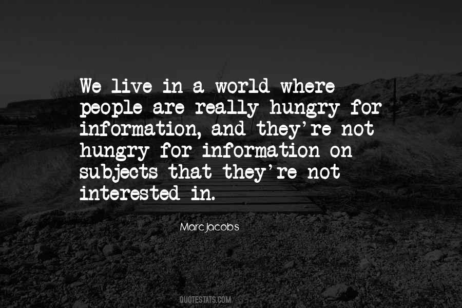 Not Hungry Quotes #1086843