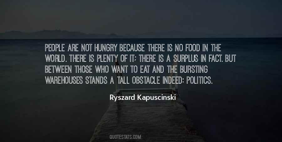 Not Hungry Quotes #1227035