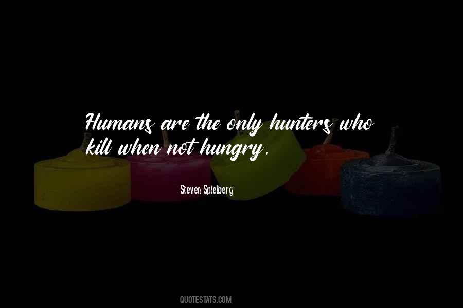 Not Hungry Quotes #1509365