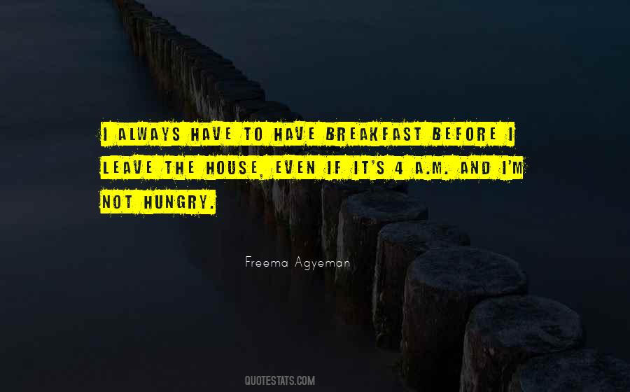 Not Hungry Quotes #161860