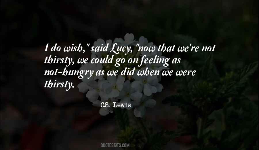 Not Hungry Quotes #1660901