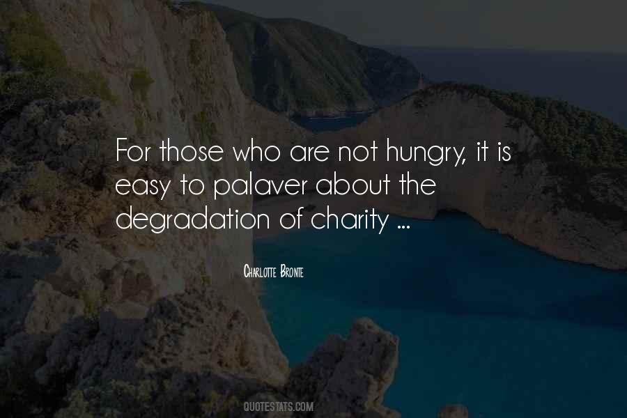 Not Hungry Quotes #854889