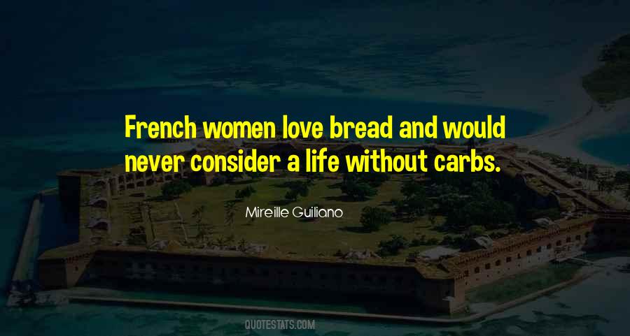 Love Bread Quotes #1170845