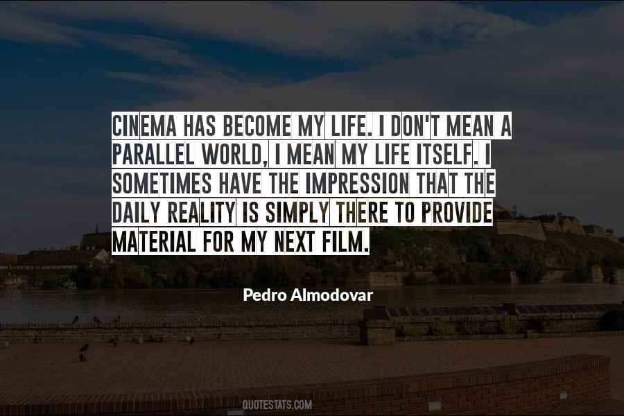 Life Is A Film Quotes #1039449