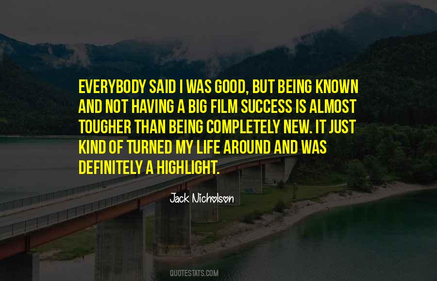 Life Is A Film Quotes #1055170
