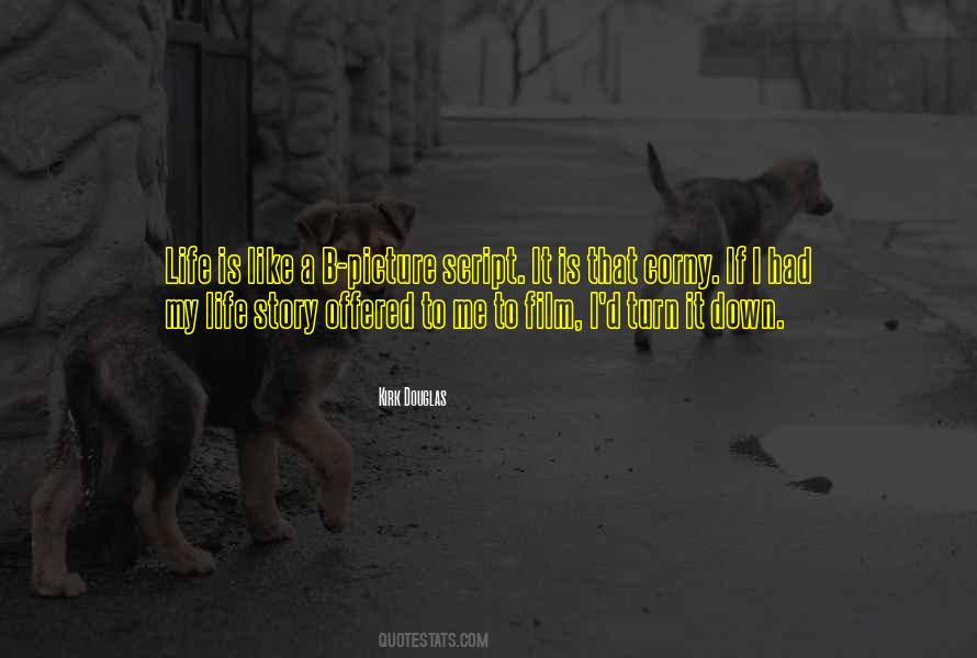 Life Is A Film Quotes #1093494