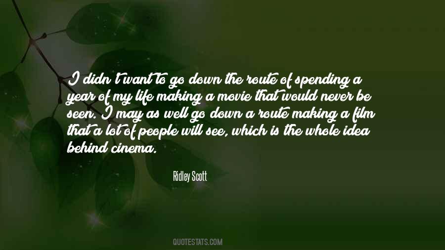 Life Is A Film Quotes #1324603