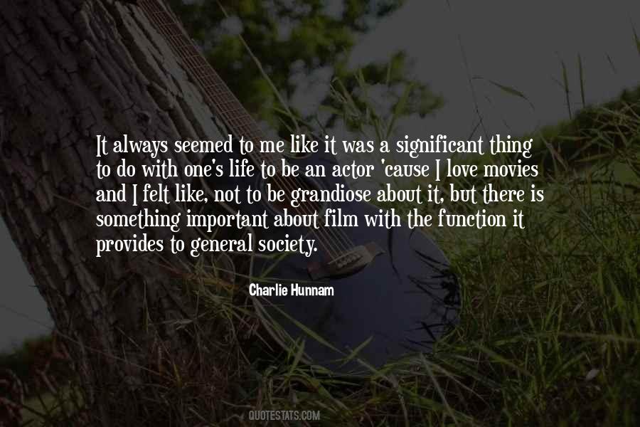Life Is A Film Quotes #933985